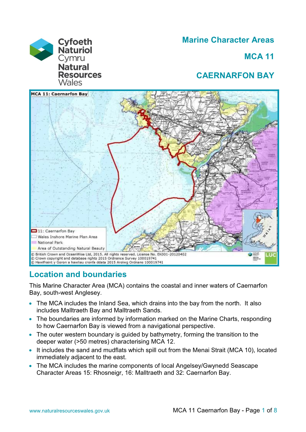 Marine Character Areas MCA 11 CAERNARFON BAY Location and Boundaries