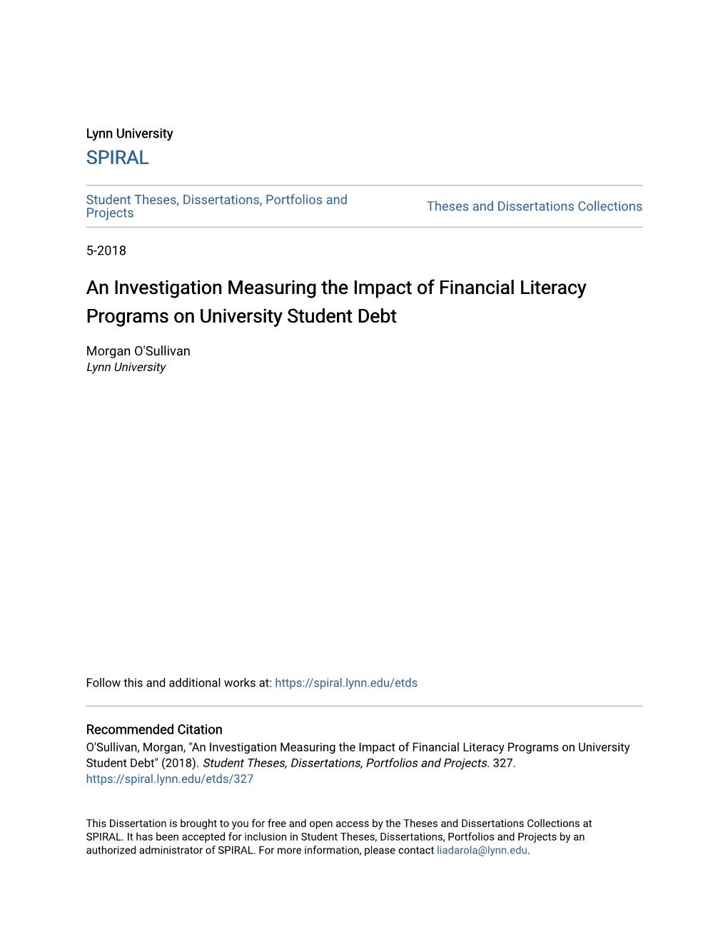An Investigation Measuring the Impact of Financial Literacy Programs on University Student Debt