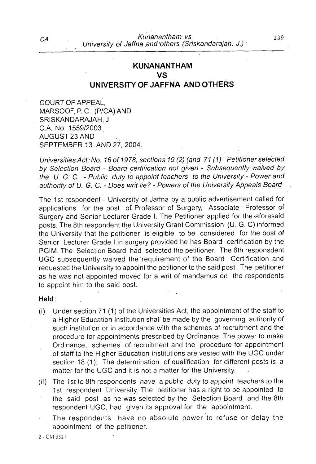 Kunanantham Vs University of Jaffna and Others