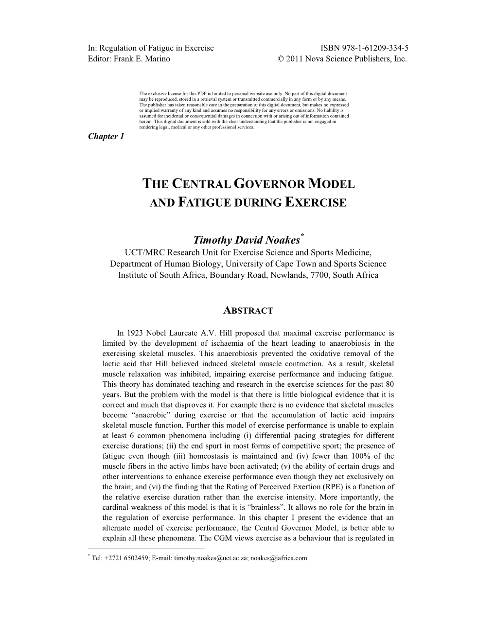 The Central Governor Model and Fatigue During Exercise