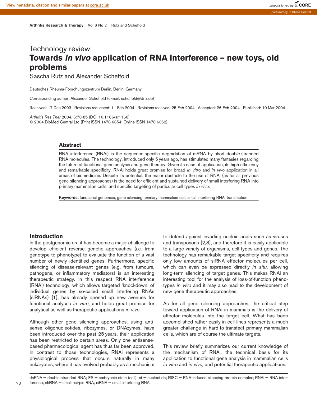 Towards in Vivo Application of RNA Interference – New Toys, Old Problems Sascha Rutz and Alexander Scheffold