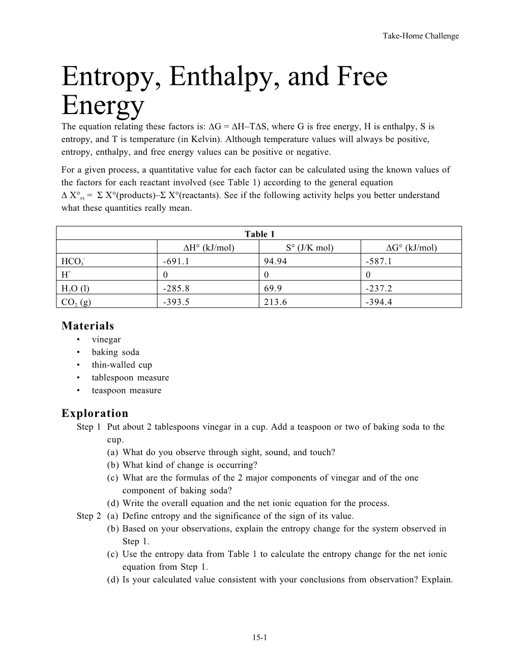 Entropy, Enthalpy, and Free Energy