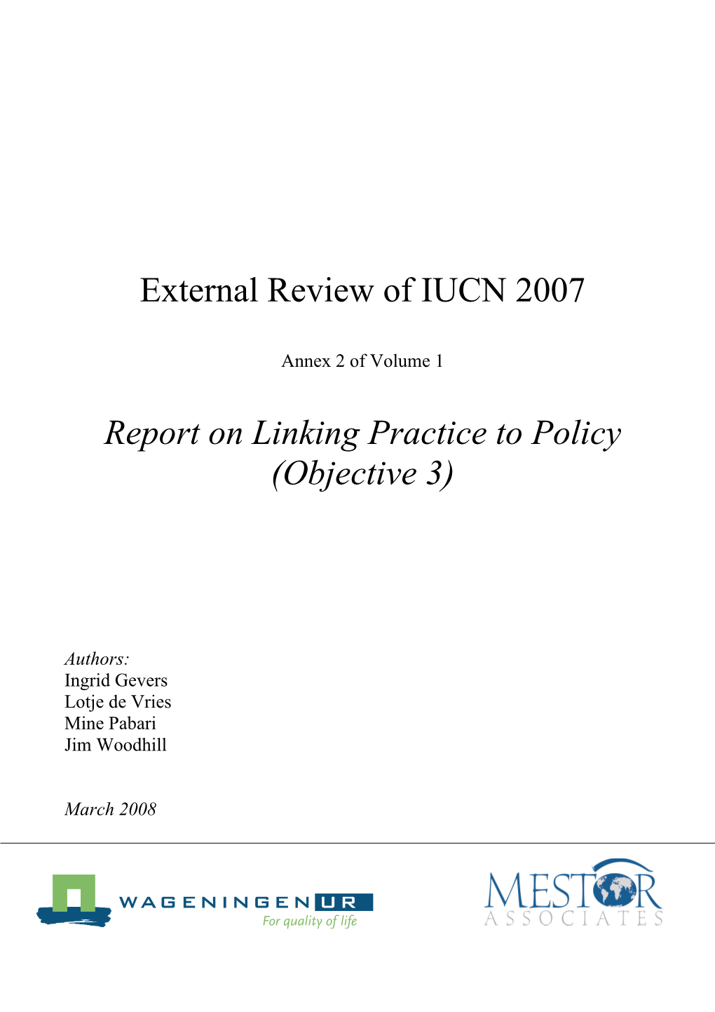 External Review of IUCN 2007, Annex 2 of Volume 1