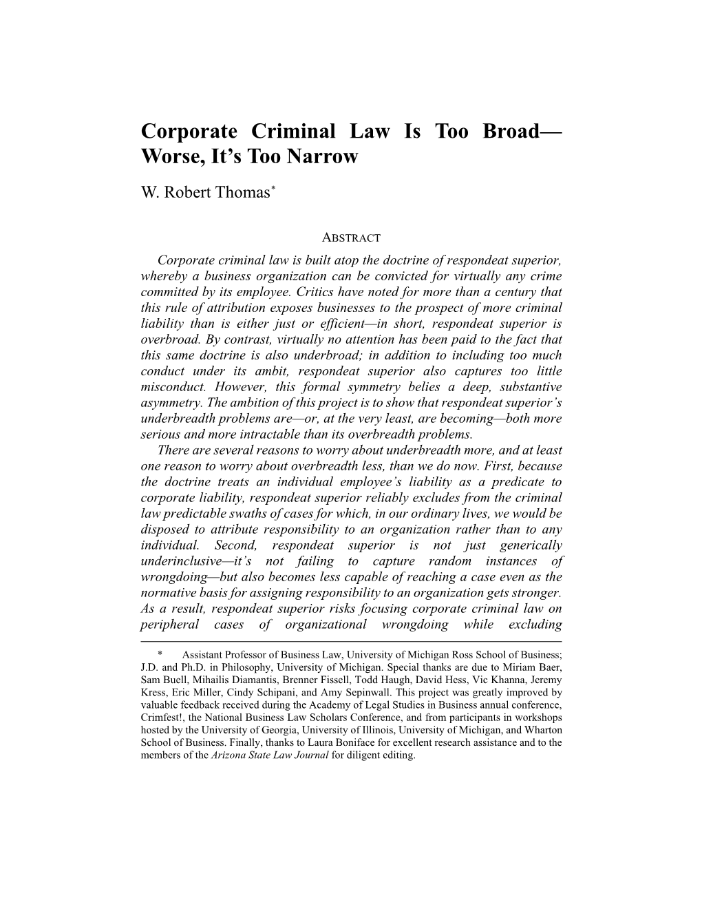 Corporate Criminal Law Is Too Broad— Worse, It’S Too Narrow W