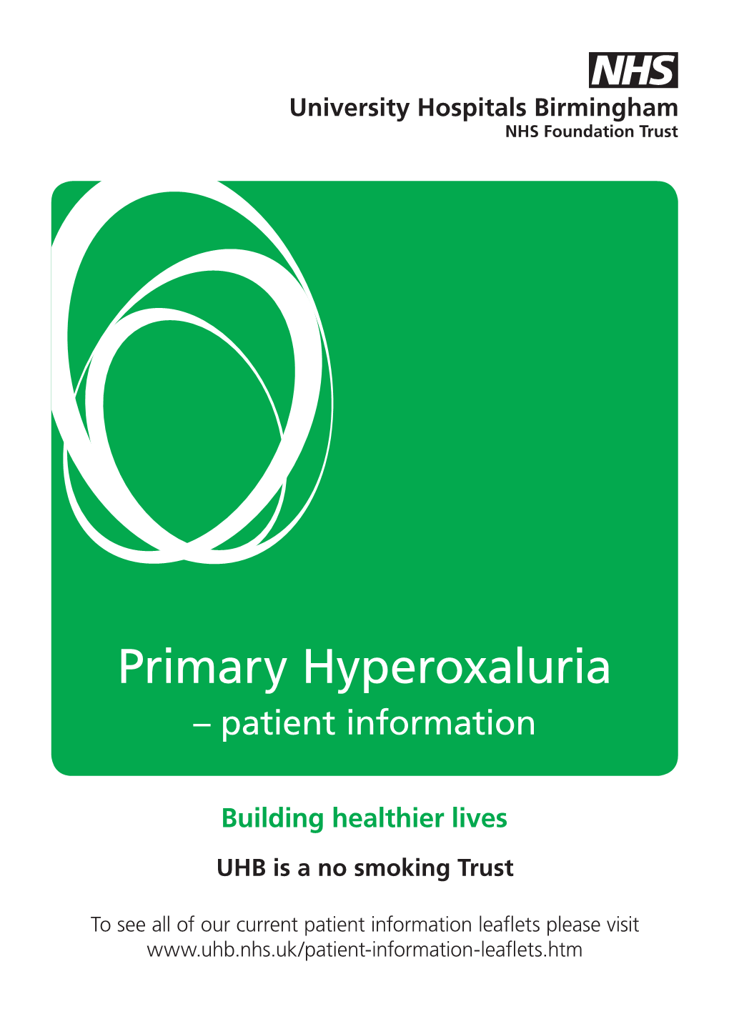 Primary Hyperoxaluria – Patient Information