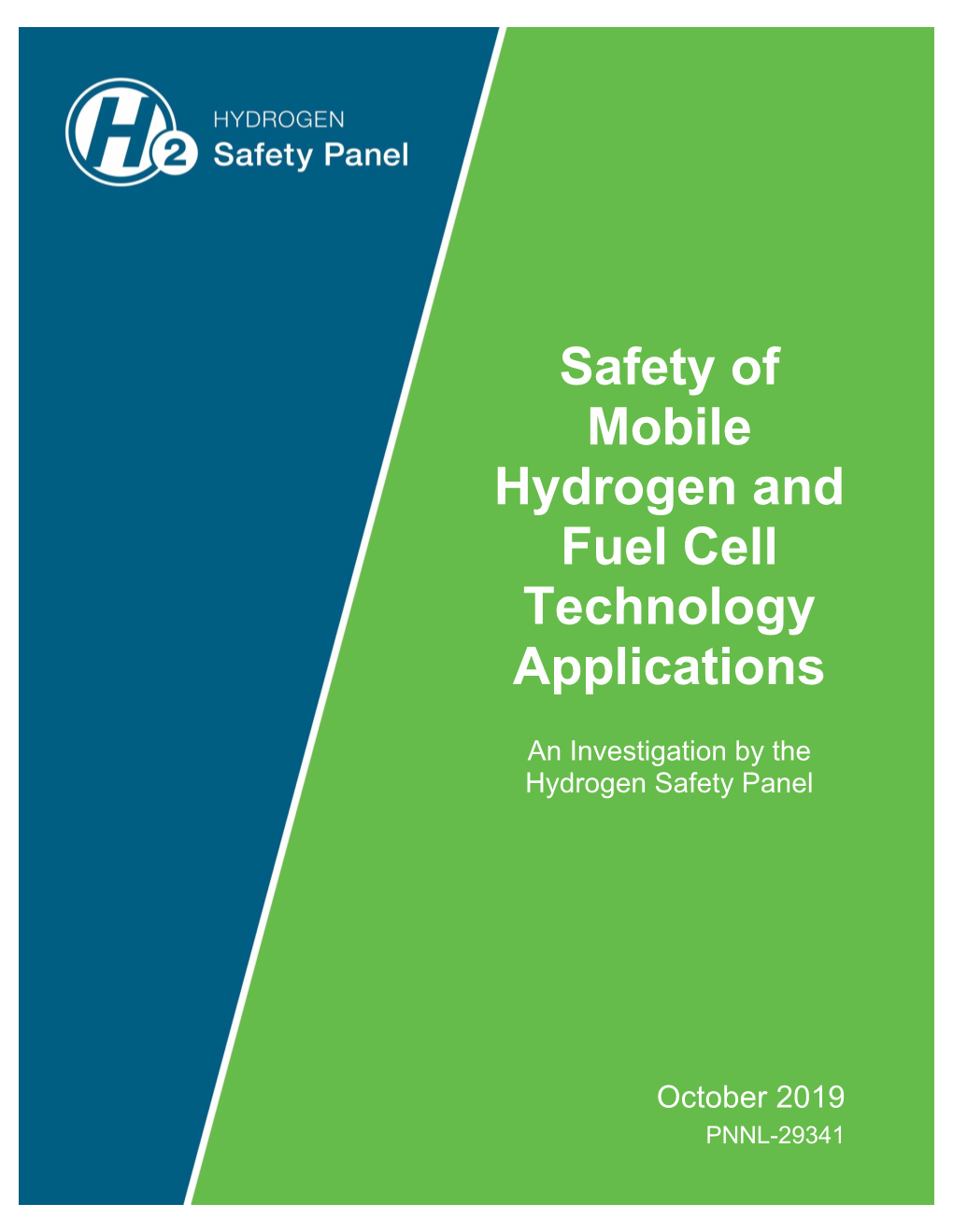 Safety of Mobile Hydrogen and Fuel Cell Technology Applications