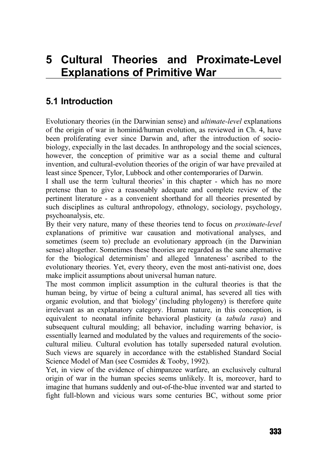 5 Cultural Theories and Proximate-Level Explanations of Primitive War