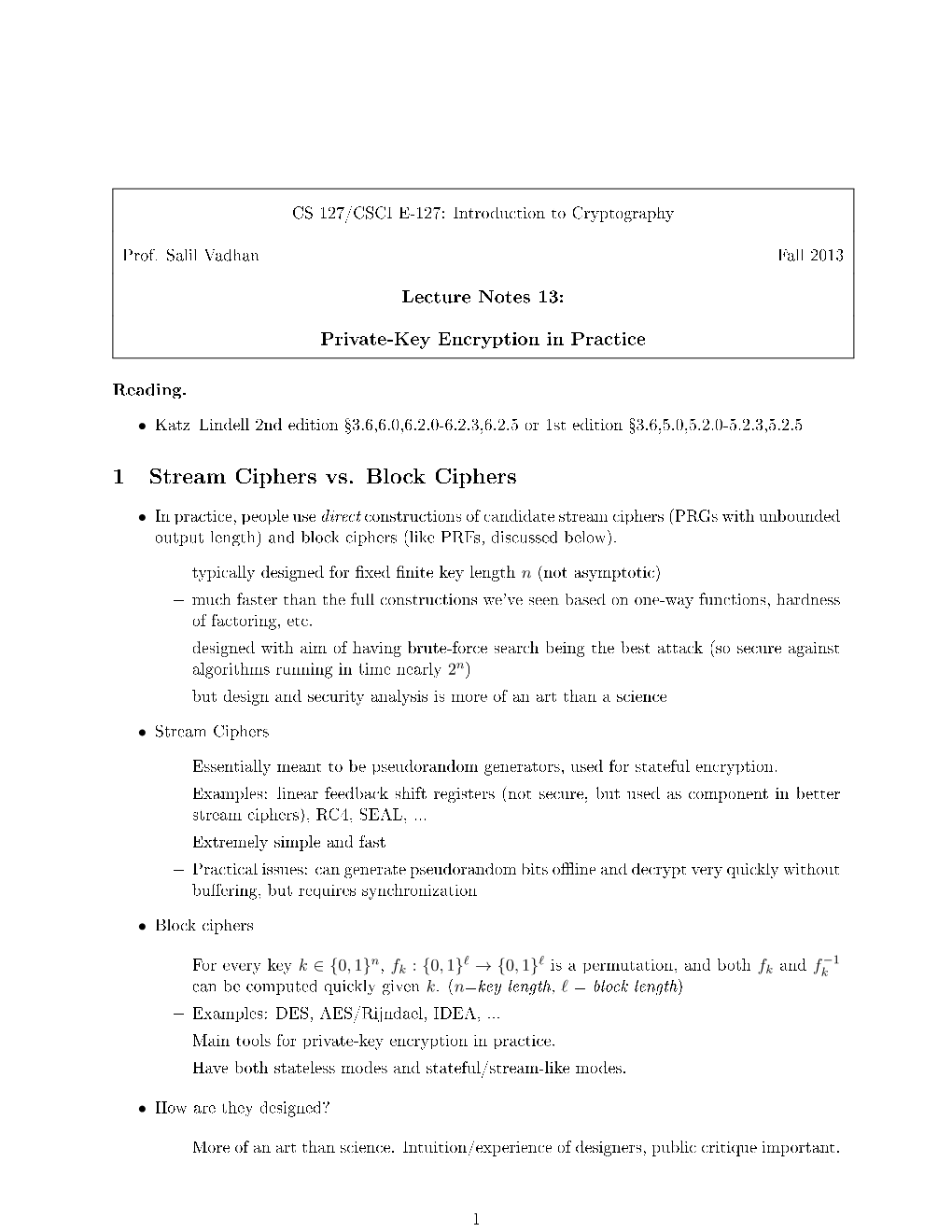 1 Stream Ciphers Vs. Block Ciphers