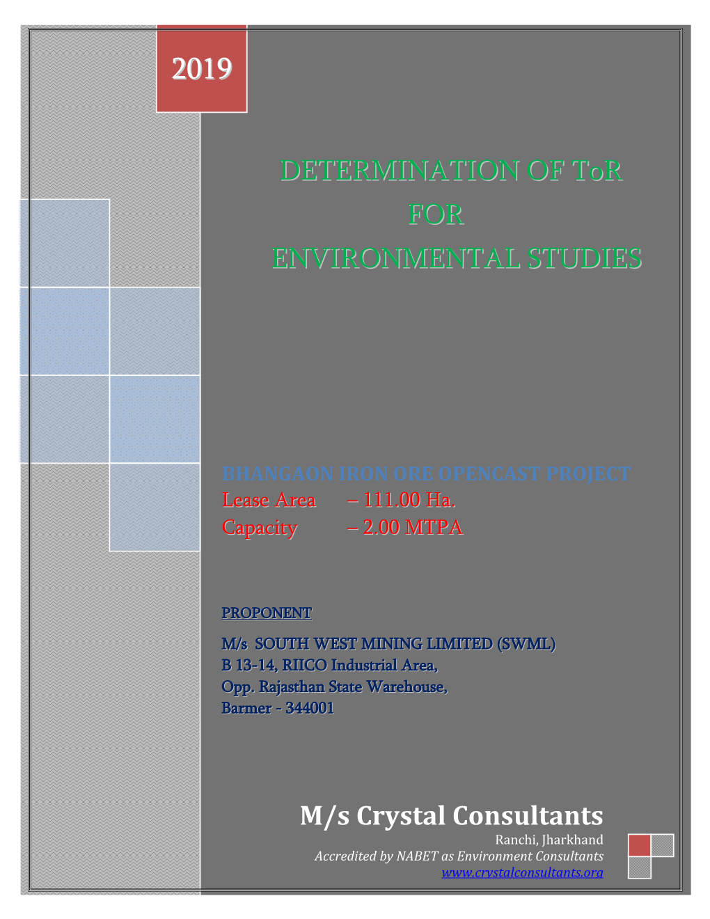 DETERMINATION of Tor for ENVIRONMENTAL STUDIES