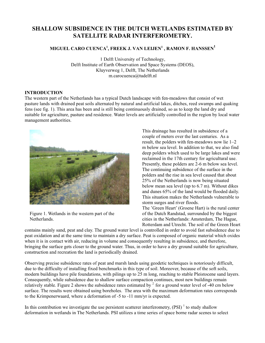 Shallow Subsidence in the Dutch Wetlands Estimated by Satellite Radar Interferometry