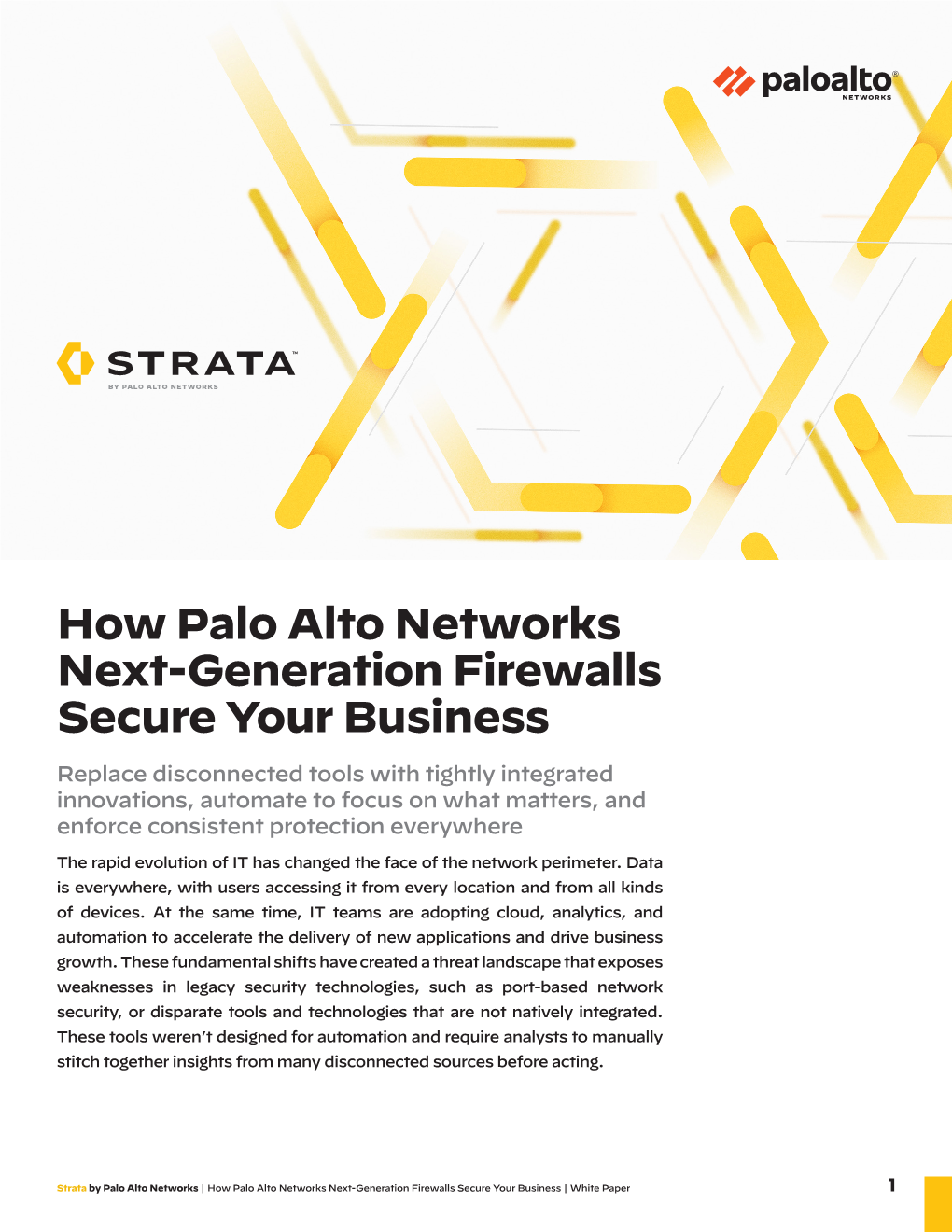 How Palo Alto Networks Next-Generation Firewalls Secure