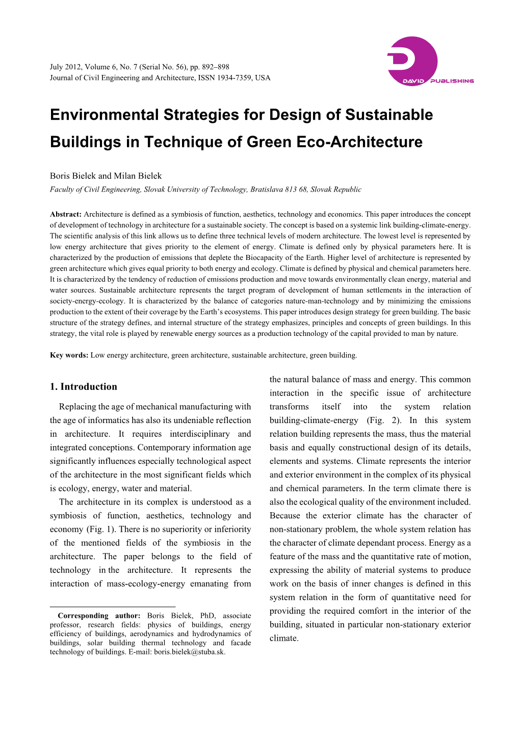 Environmental Strategies for Design of Sustainable Buildings in Technique of Green Eco-Architecture