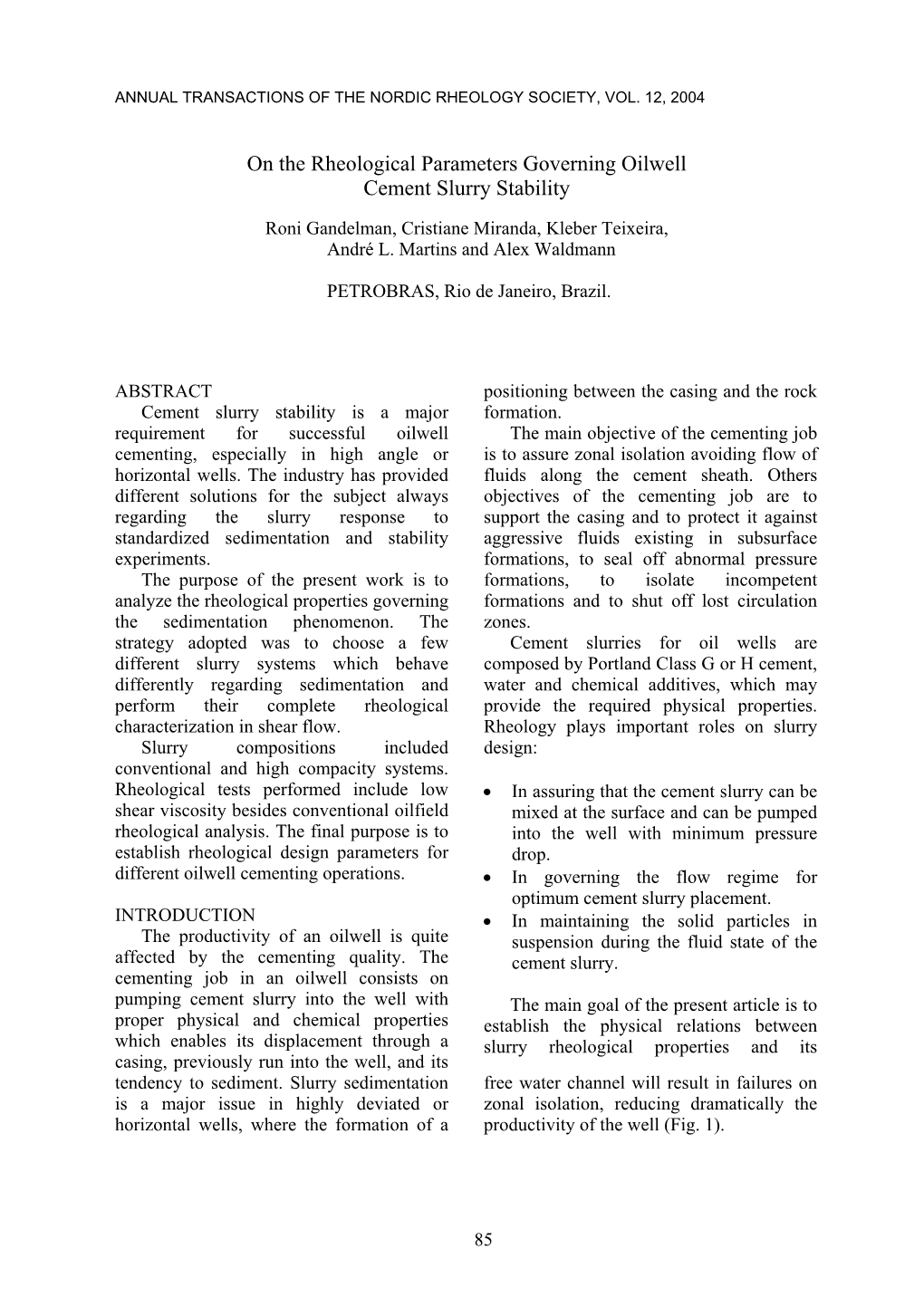 On the Rheological Parameters Governing Oilwell Cement Slurry Stability