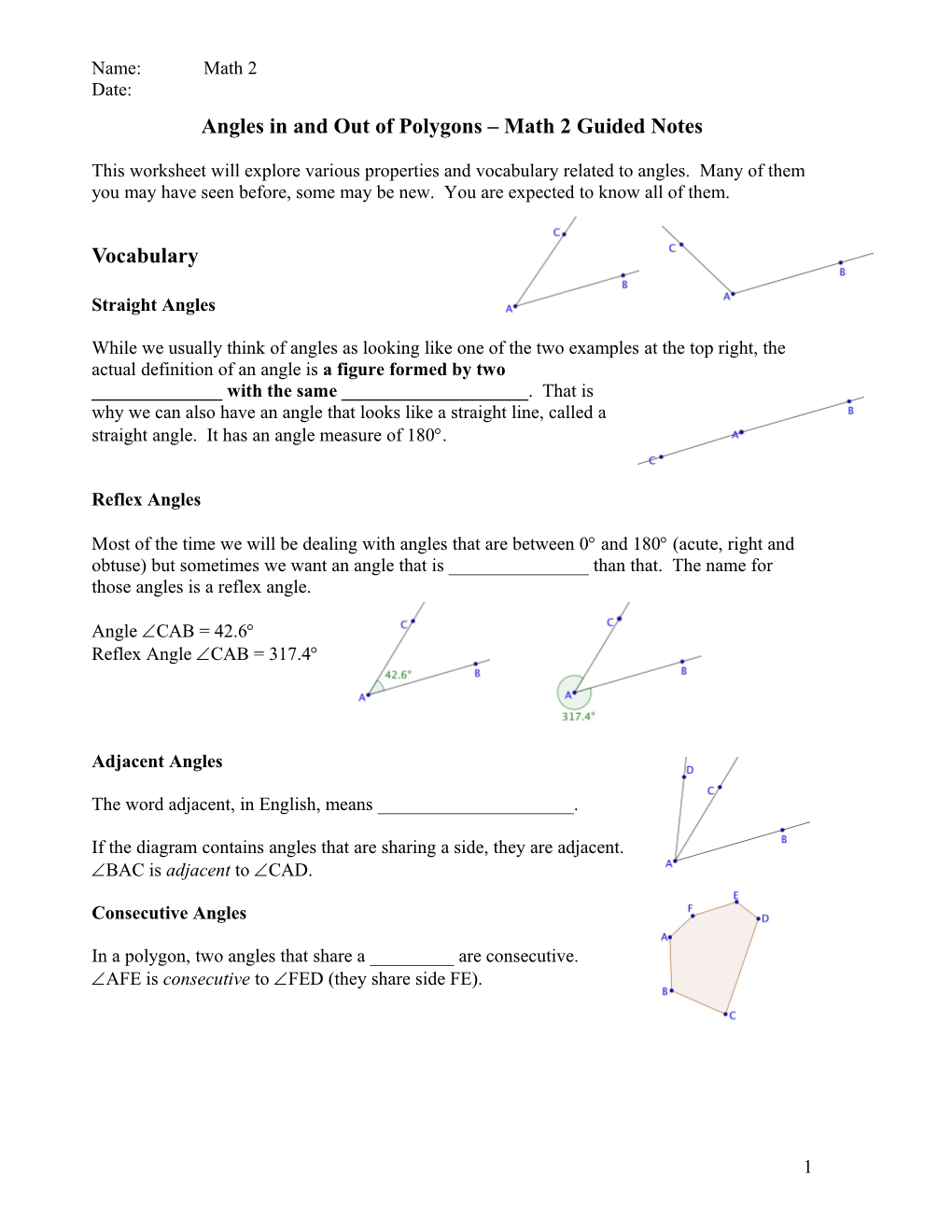 Angles in and out of Polygons Math 2 Guided Notes