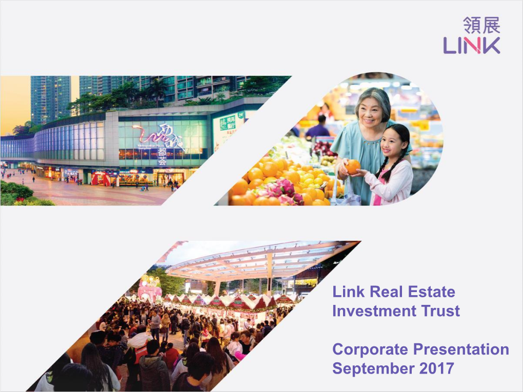 Link Real Estate Investment Trust Corporate Presentation September