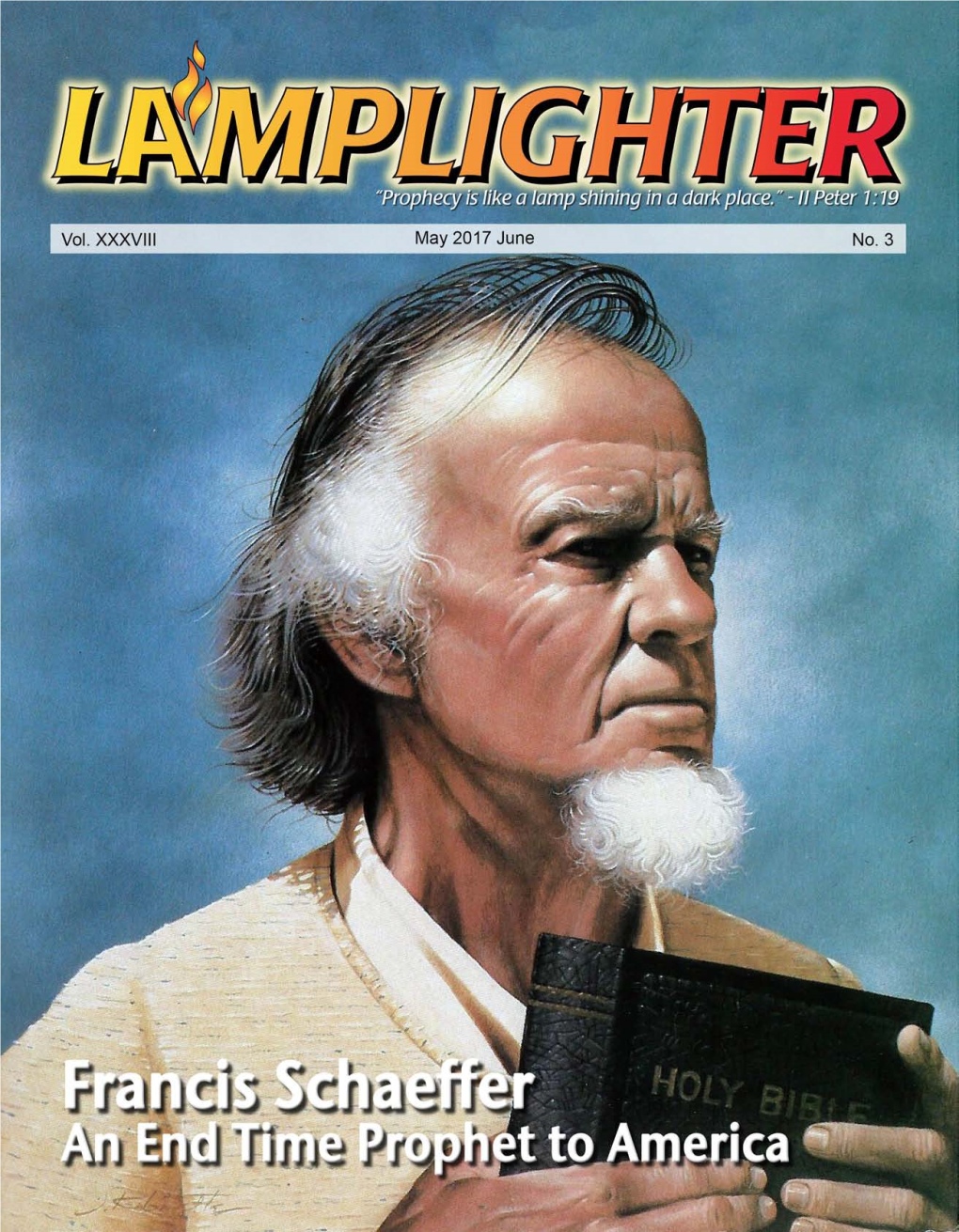 Francis Schaeffer God’S Spokesman for a Christian Worldview