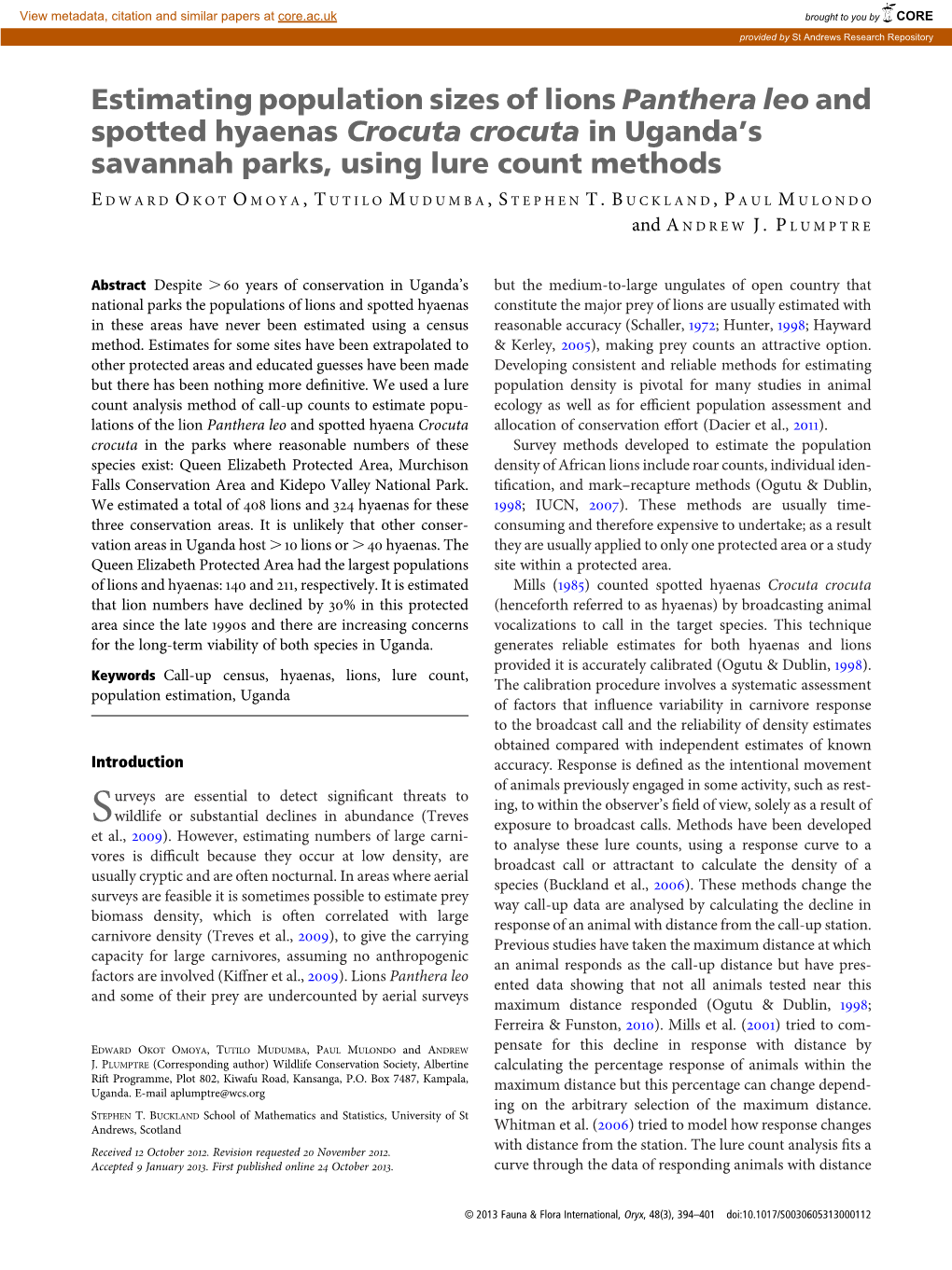 Estimating Population Sizes of Lions Panthera Leo and Spotted Hyaenas Crocuta Crocuta in Uganda’S Savannah Parks, Using Lure Count Methods