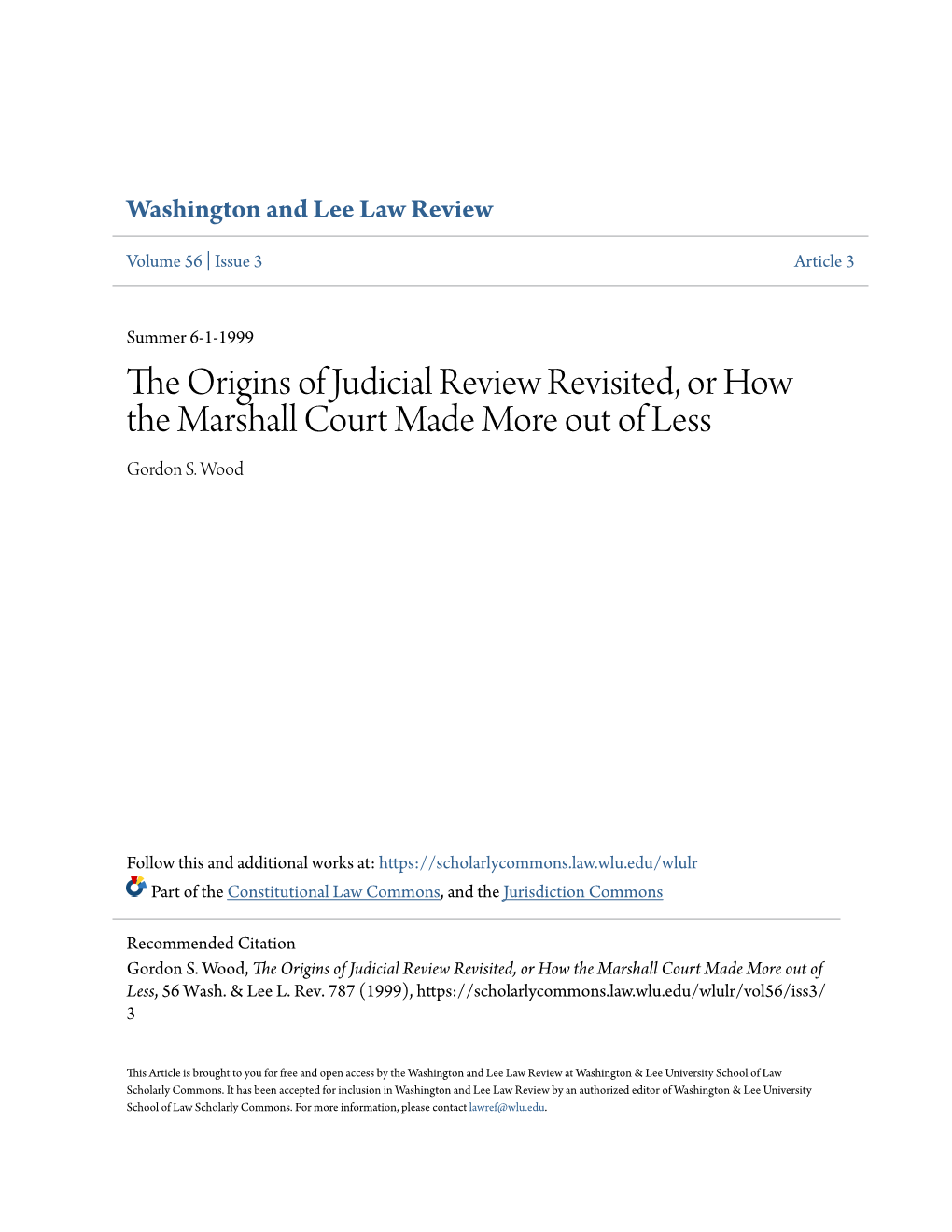 The Origins of Judicial Review Revisited, Or How the Marshall Court Made More out of Less Gordon S