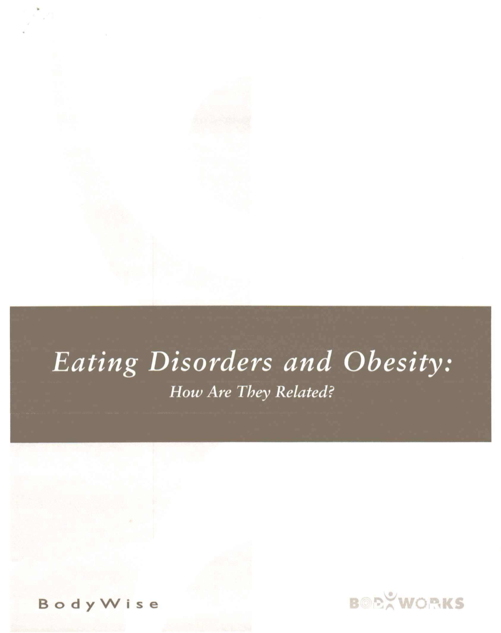 How Are Eating Disorder and Obesity Related?