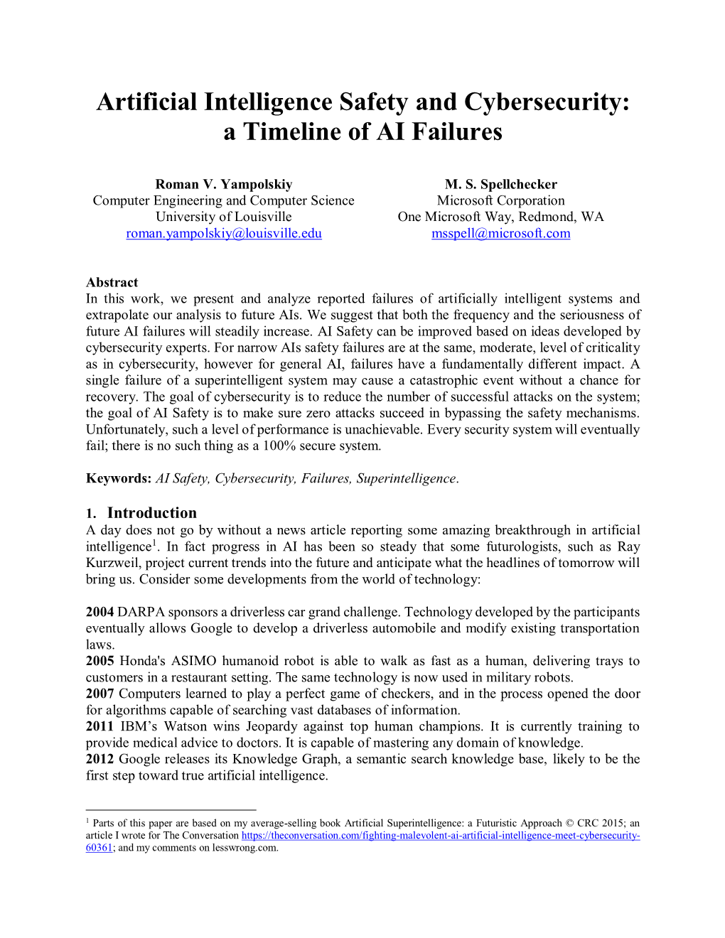 Artificial Intelligence Safety and Cybersecurity: a Timeline of AI Failures