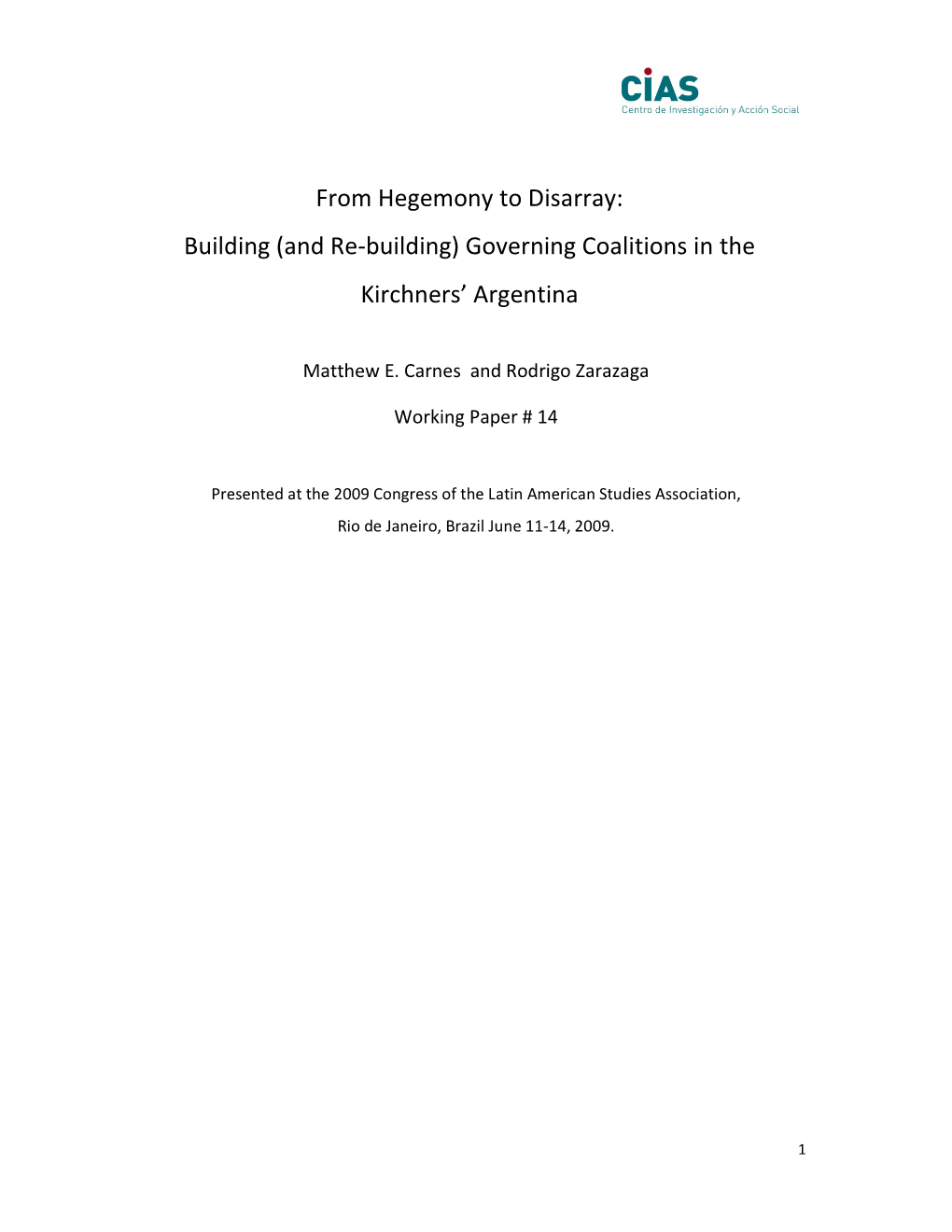 Governing Coalitions in the Kirchners' Argentina