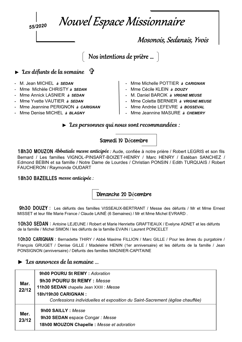 Nouvel Espace Missionnaire Mosonois, Sedanais, Yvois