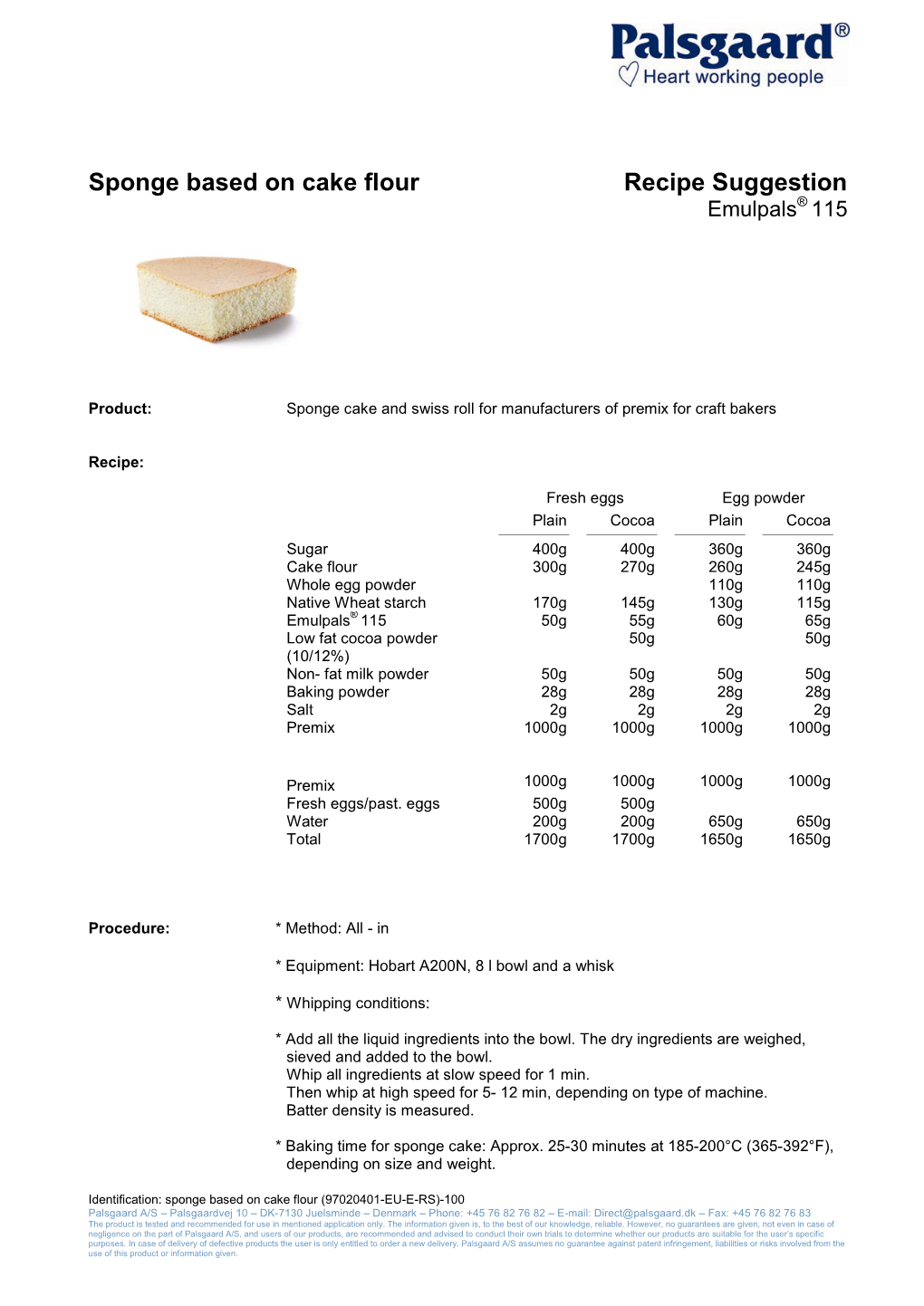 Sponge Based on Cake Flour Recipe Suggestion Emulpals® 115