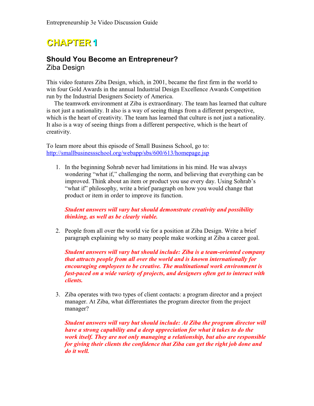 Entrepreneurship 3E Video Discussion Guide