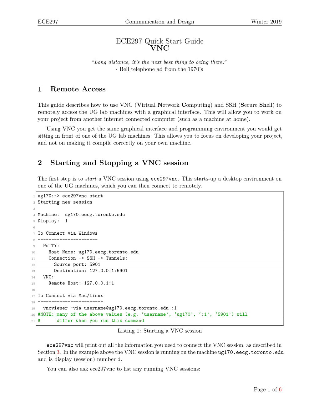ECE297 Quick Start Guide VNC 1 Remote Access 2 Starting And