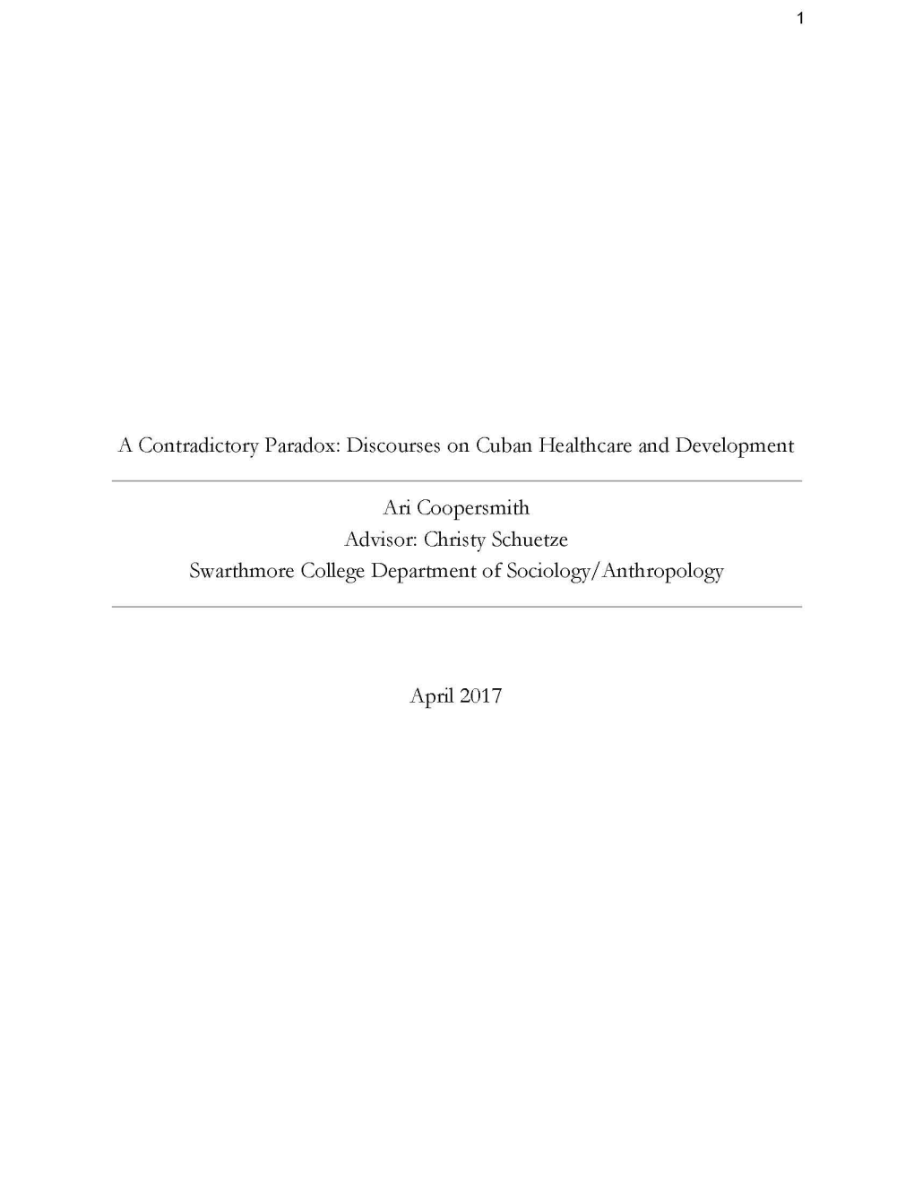 Discourses on Cuban Healthcare and Development