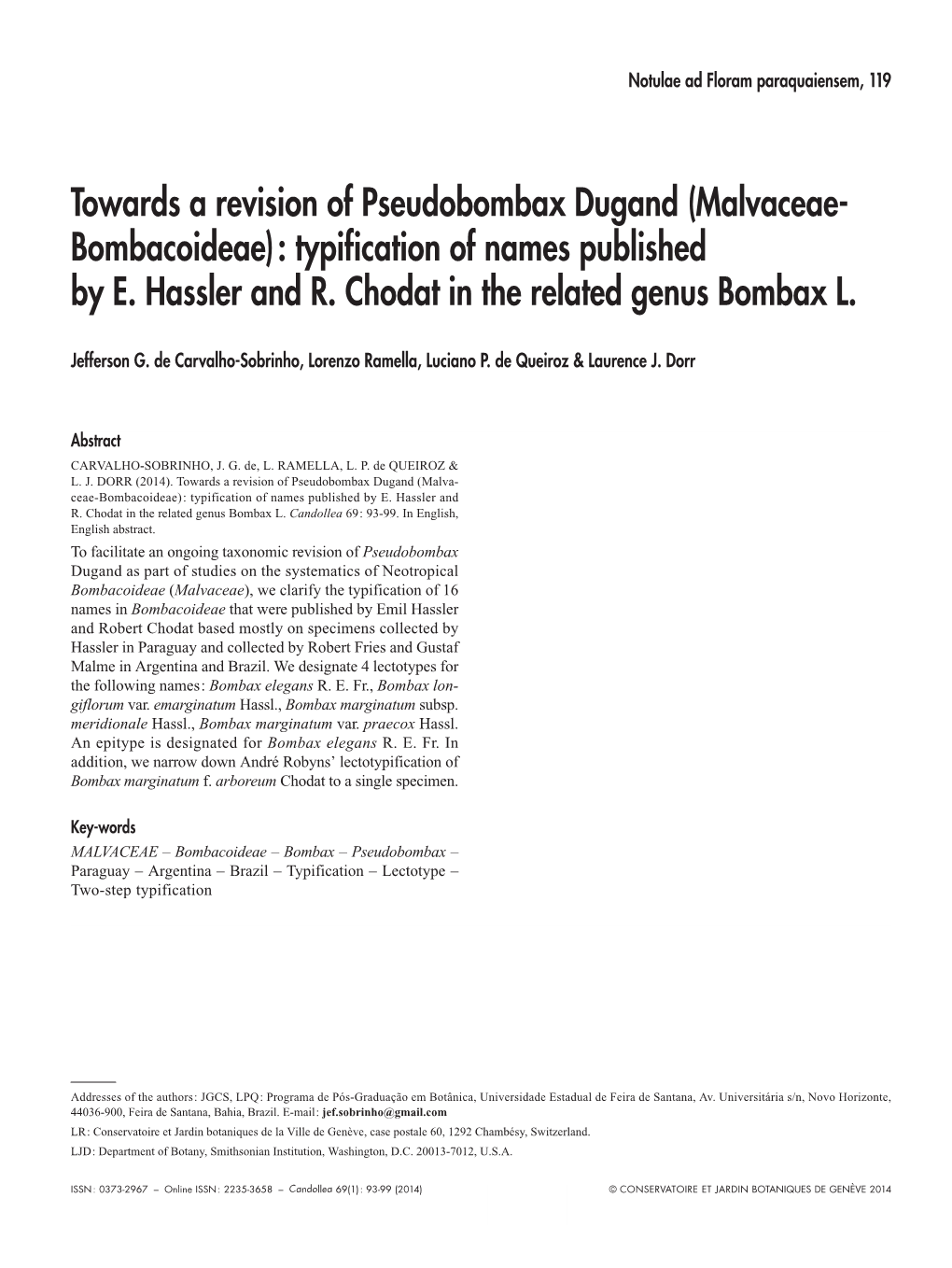 Towards a Revision of Pseudobombax Dugand (Malvaceae- Bombacoideae): Typification of Names Published by E