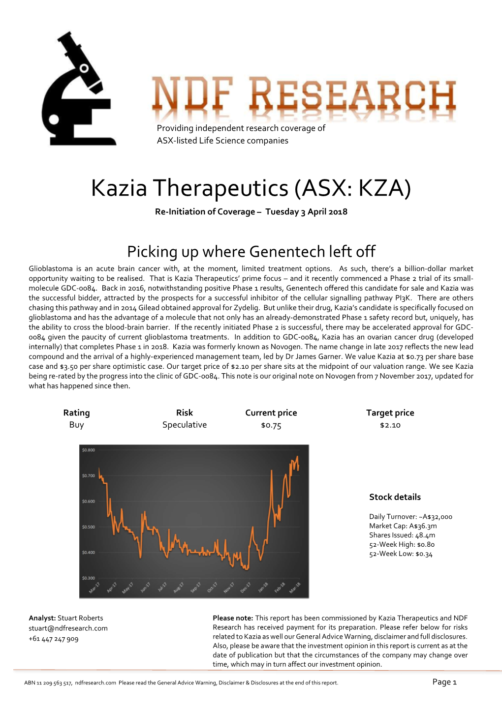 ASX: KZA) Re-Initiation of Coverage – Tuesday 3 April 2018