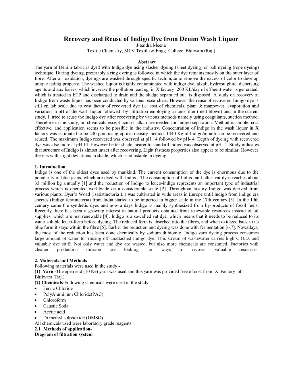 Recovery and Reuse of Indigo Dye from Denim Wash Liquor Jitendra Meena Textile Chemistry, MLV Textile & Engg