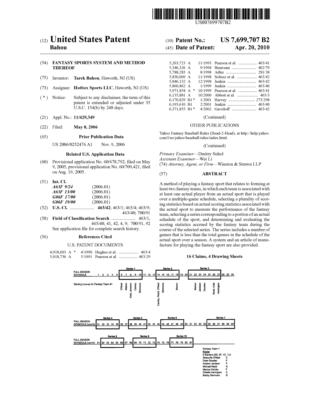 (12) United States Patent (10) Patent No.: US 7.699,707 B2 Bahou (45) Date of Patent: Apr