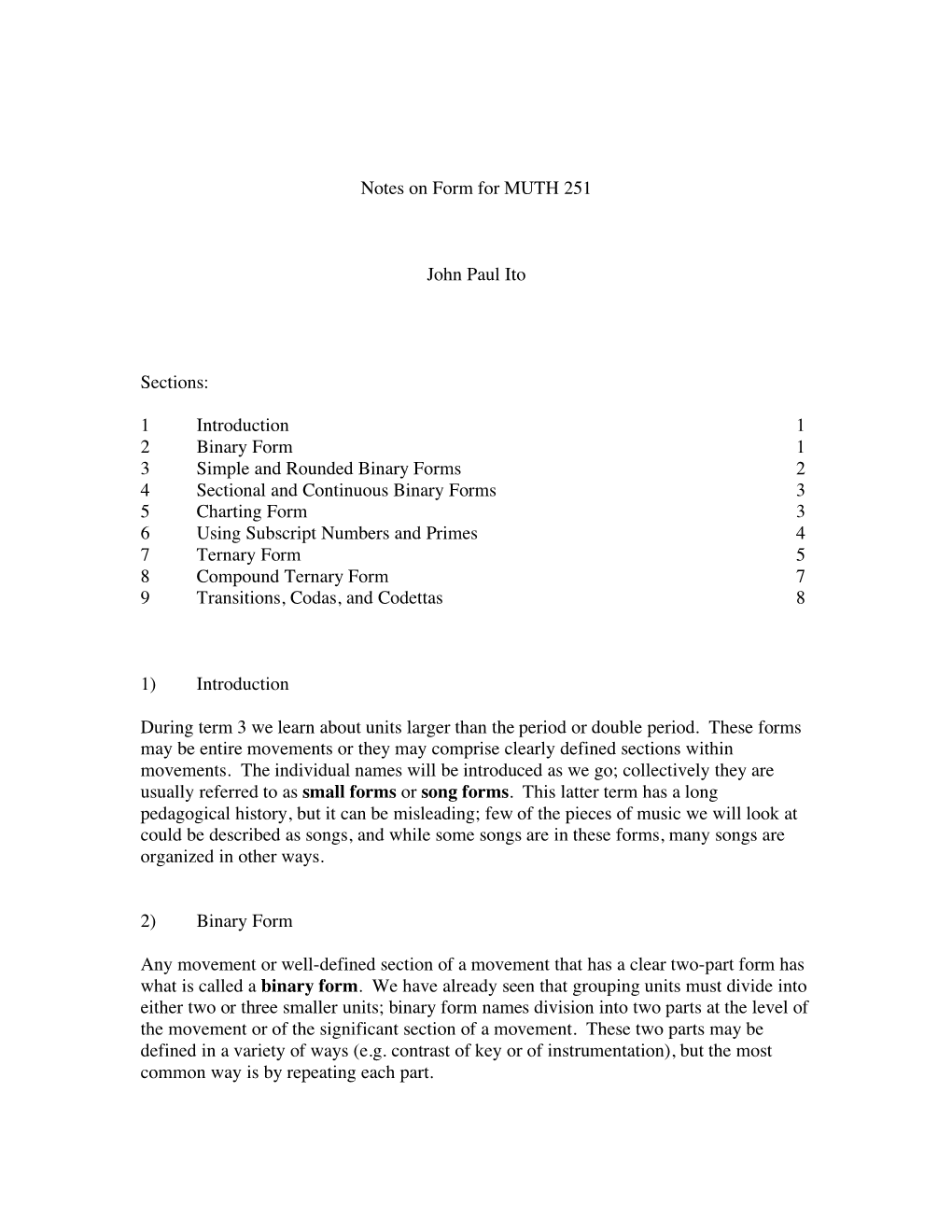 Notes on Form for MUTH 251 John Paul Ito Sections