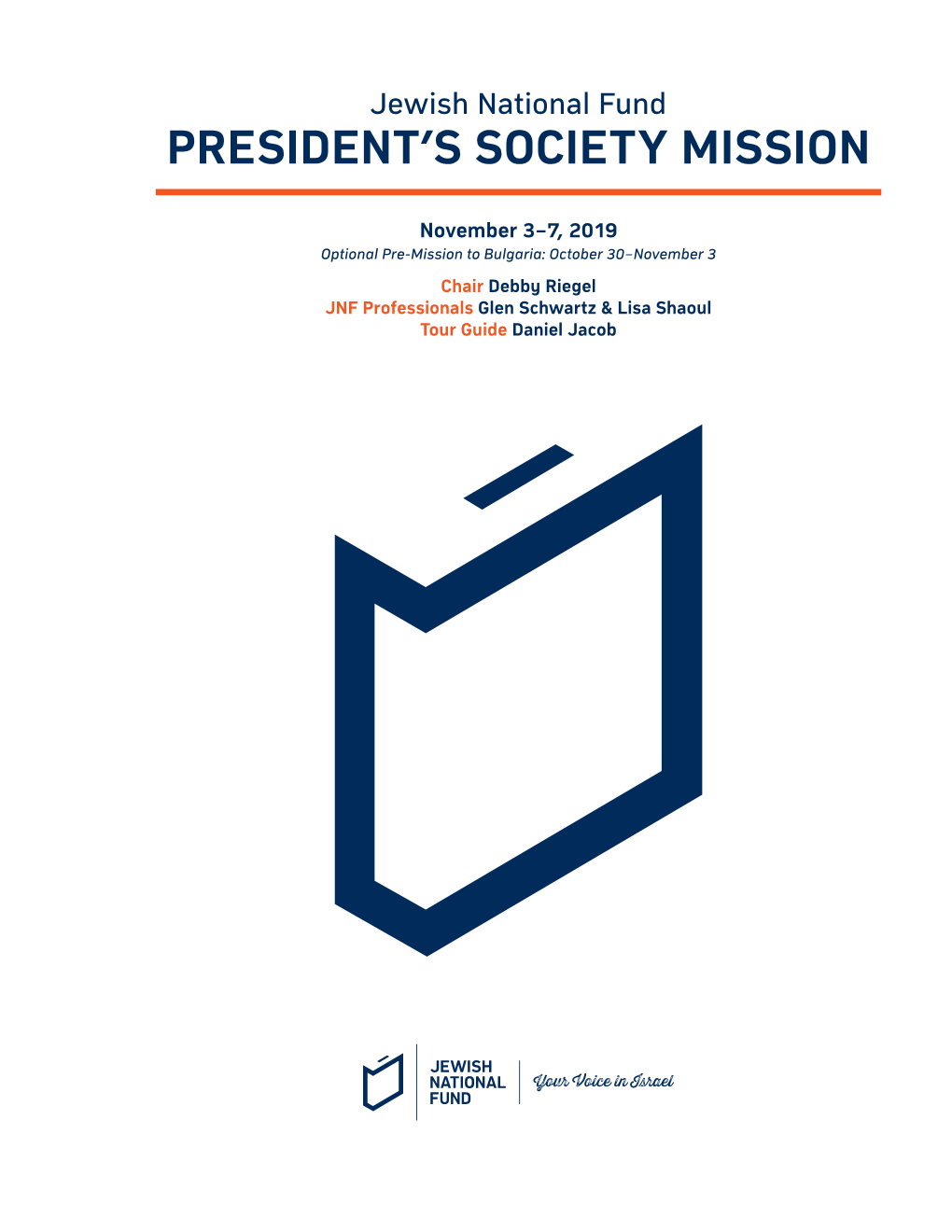 President's Society Mission