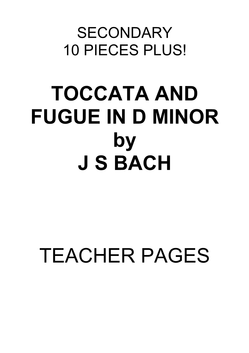 Bach – Toccata and Fugue in D Minor