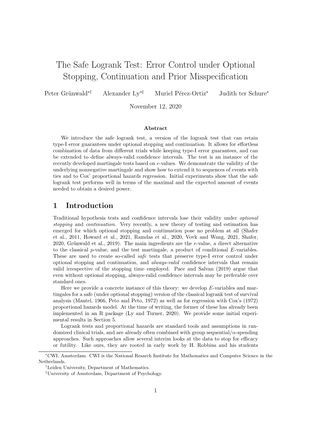 The Safe Logrank Test: Error Control Under Optional Stopping, Continuation and Prior Misspeciﬁcation