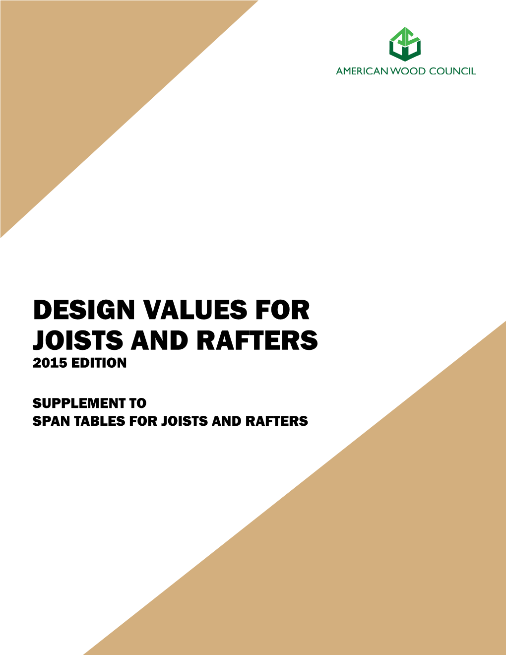 2015 Design Values for Joists and Rafters