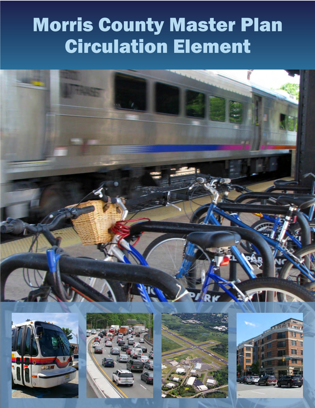 Morris County Master Plan: Circulation Element