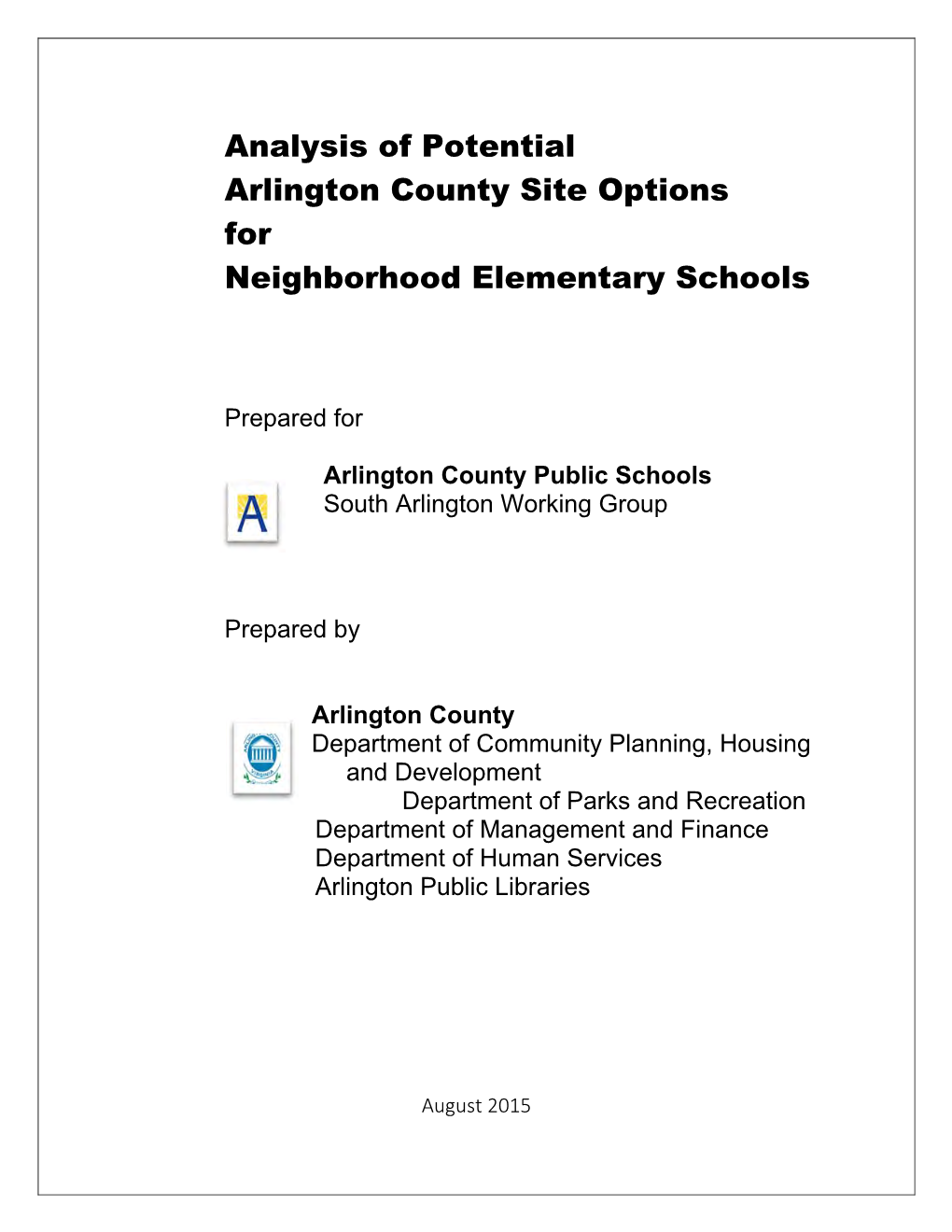 Analysis of Potential Arlington County Site Options for Neighborhood Elementary Schools
