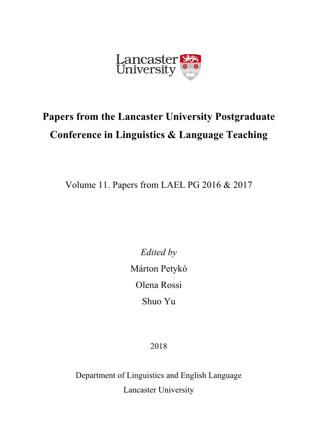 Papers from the Lancaster University Postgraduate Conference in Linguistics & Language Teaching