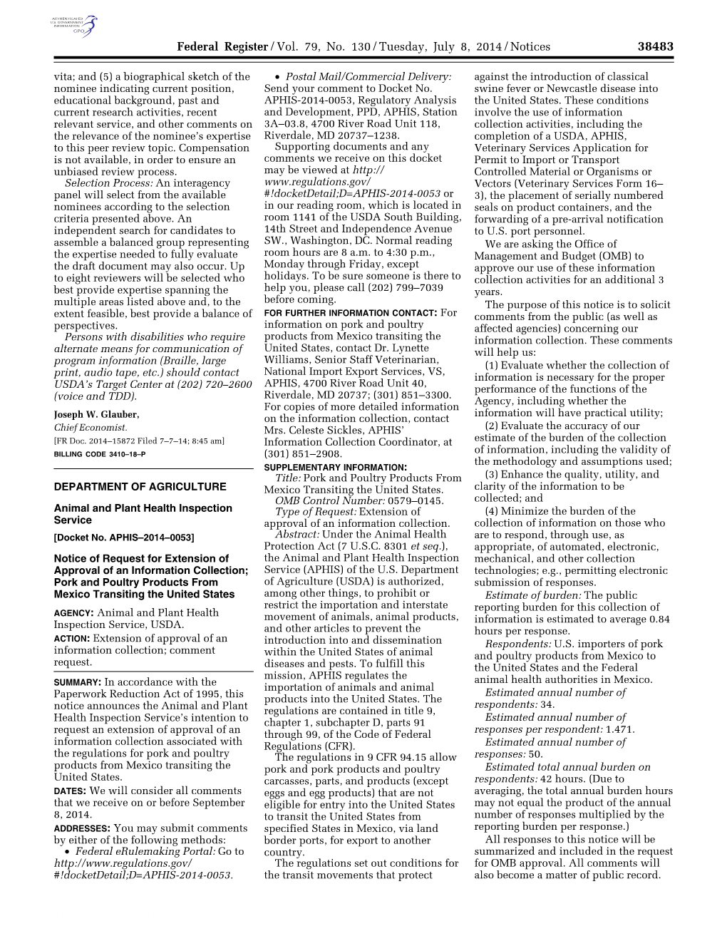 Federal Register/Vol. 79, No. 130/Tuesday, July 8, 2014/Notices