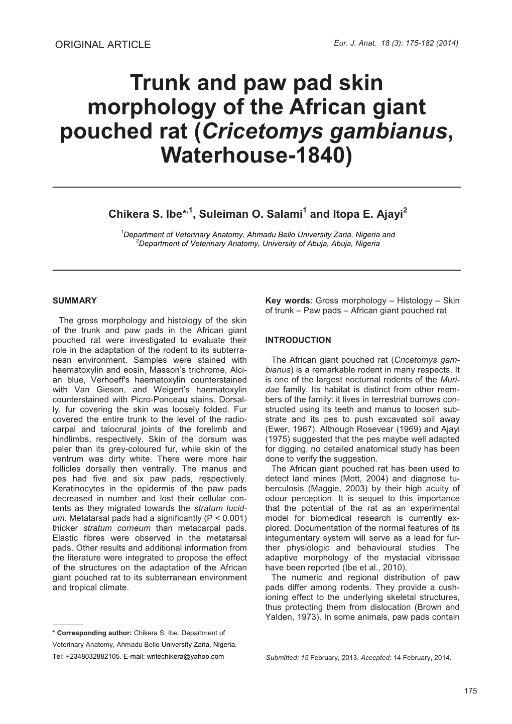 Trunk and Paw Pad Skin Morphology of the African Giant Pouched Rat ( Cricetomys Gambianus , Waterhouse-1840)