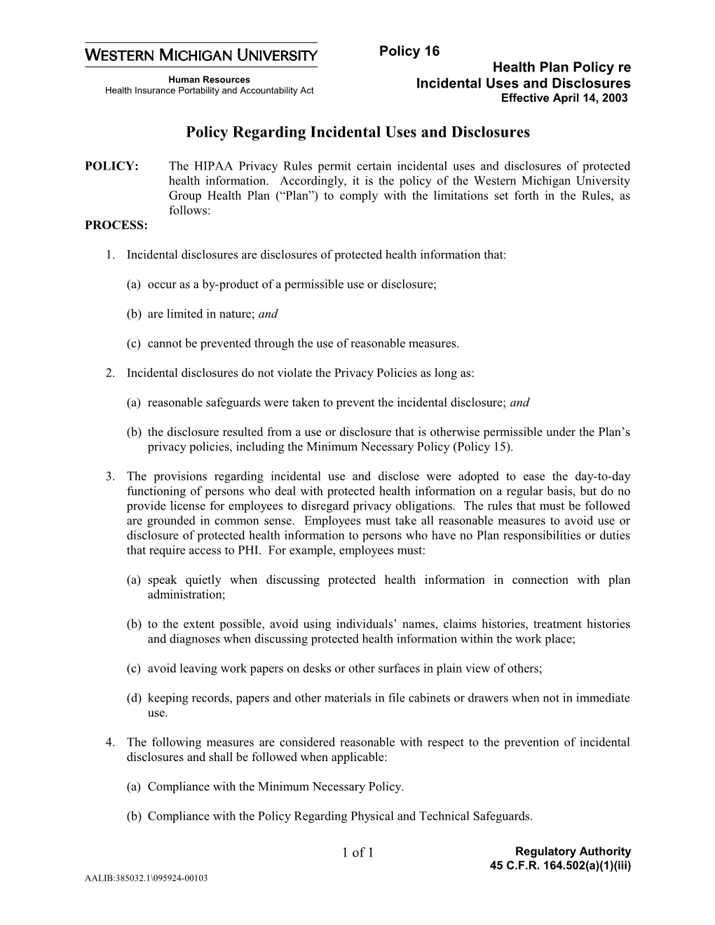 Policy Regarding Incidental Uses and Disclosures