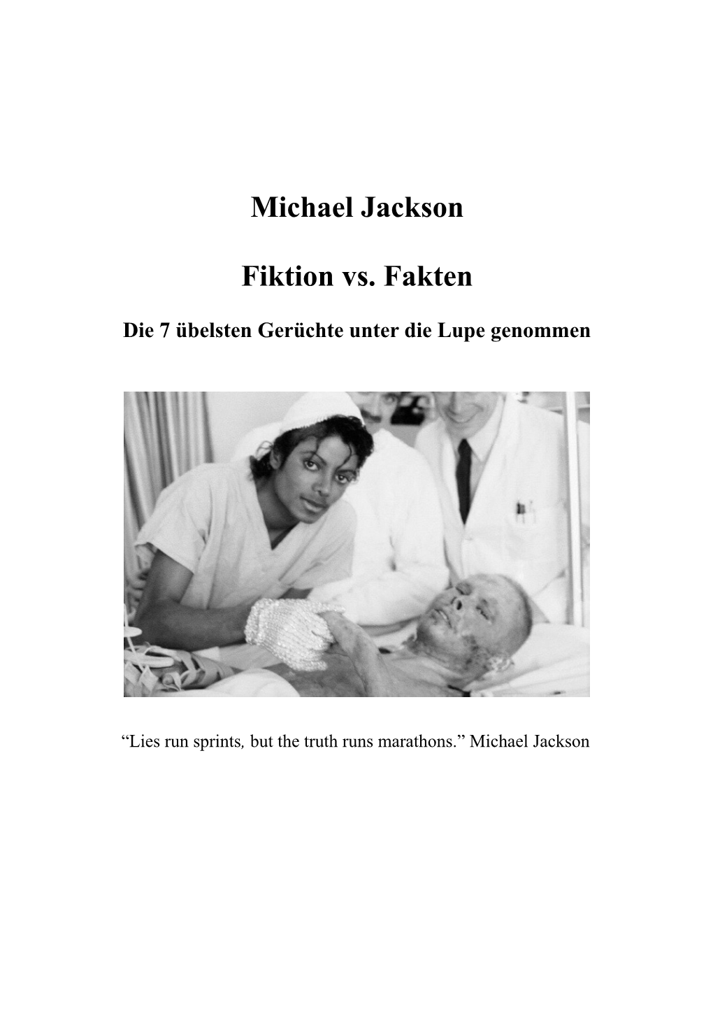 Michael Jackson Fiktion Vs. Fakten