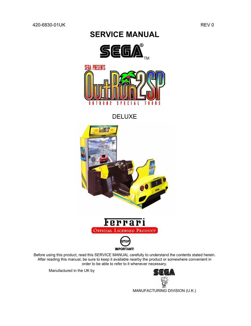 OUTRUN 2 SPECIAL TOURS DELUXE, a New SEGA Product