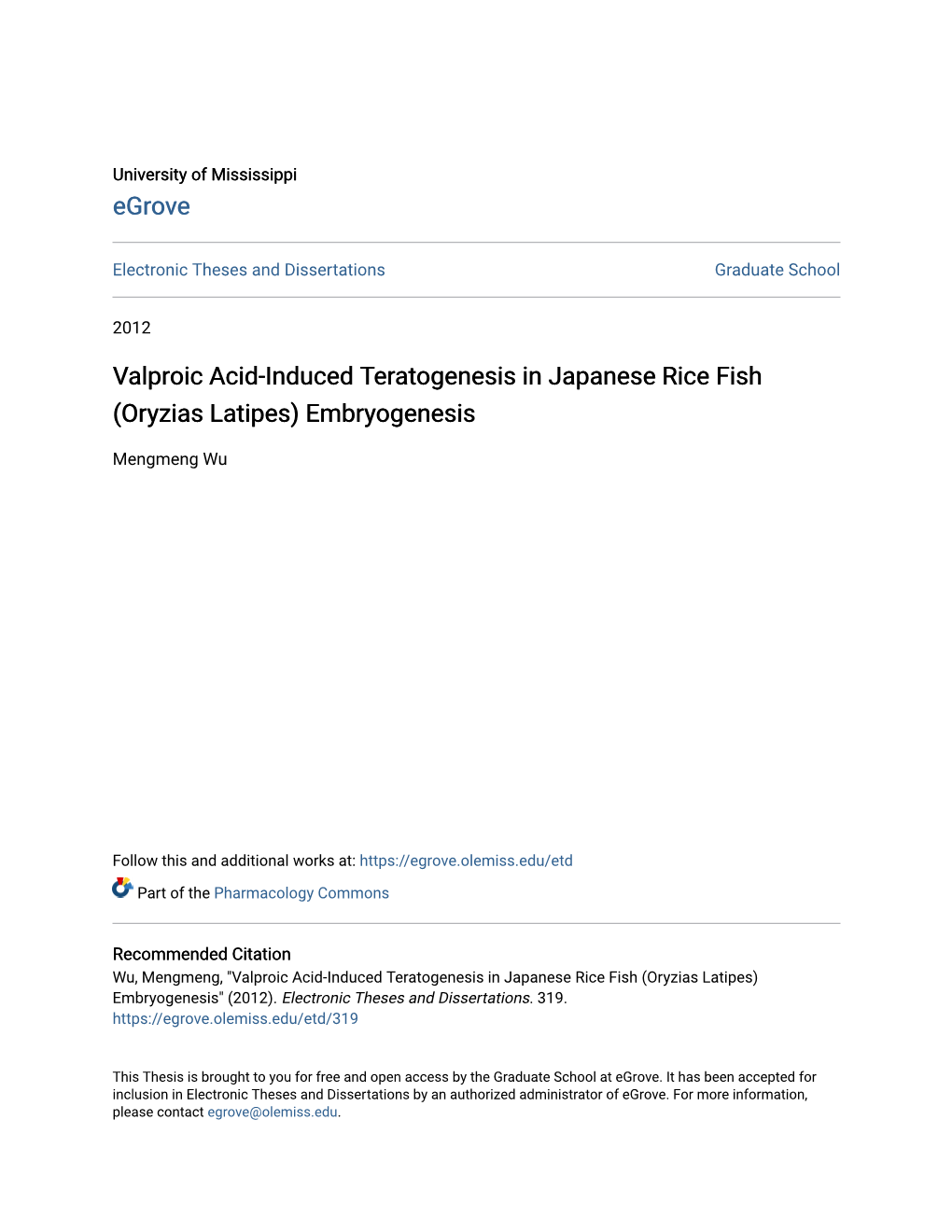 Valproic Acid-Induced Teratogenesis in Japanese Rice Fish (Oryzias Latipes) Embryogenesis