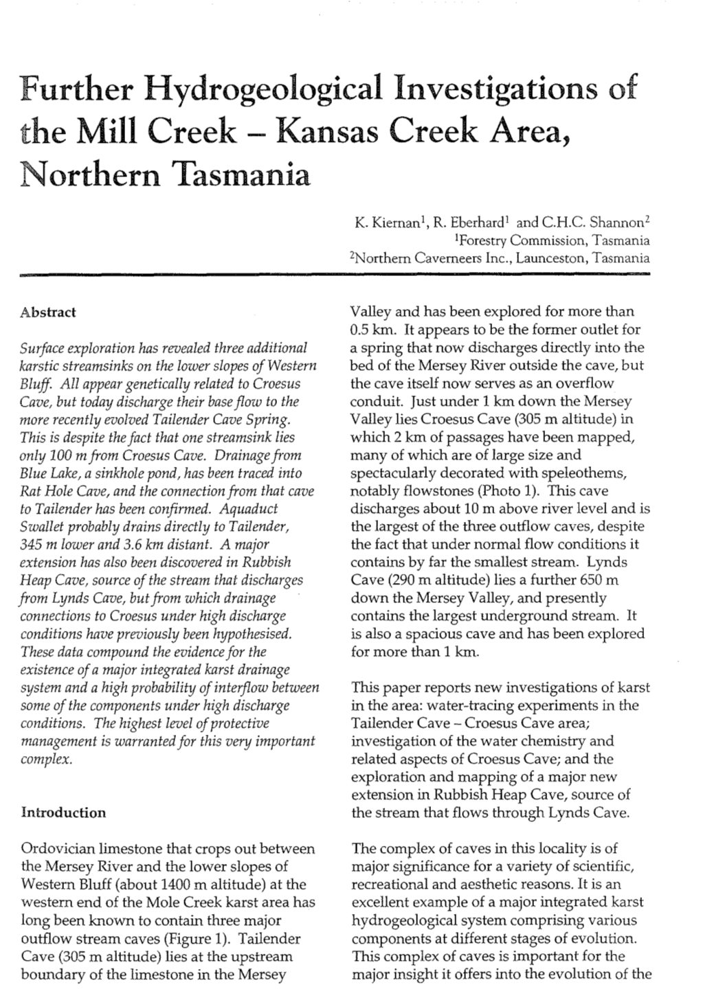 Further Hydrogeological Investigations of the Mill Creek - Kansas Creek Area, Northern Tasmania