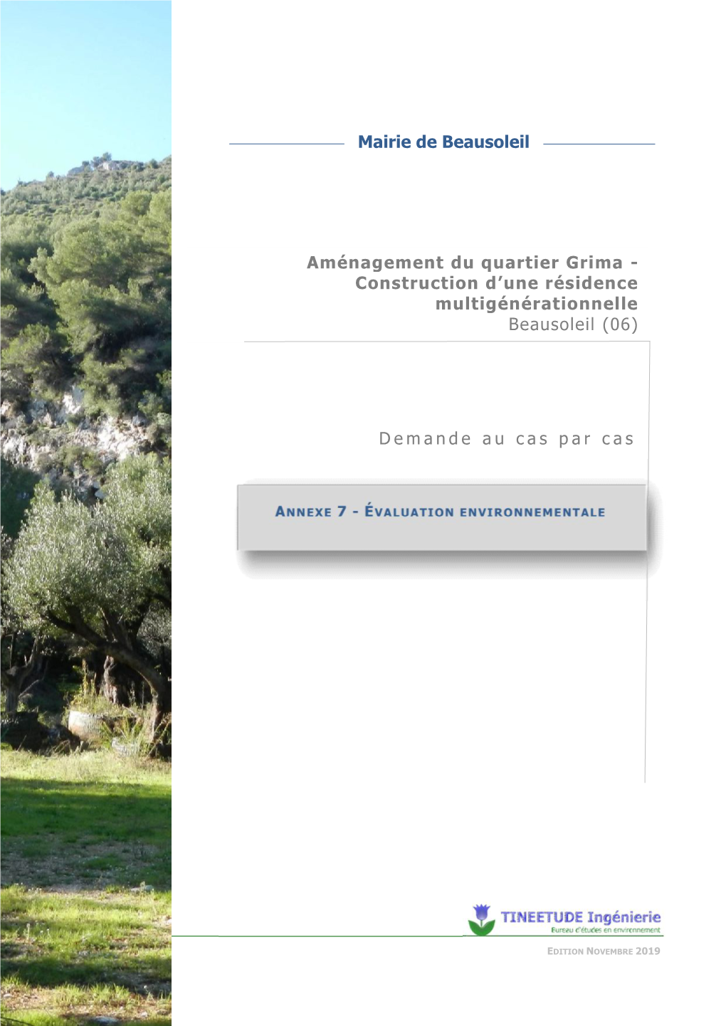 Aménagement Du Quartier Grima - Construction D’Une Résidence Multigénérationnelle Beausoleil (06)